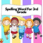 3rd Grade Spelling Words